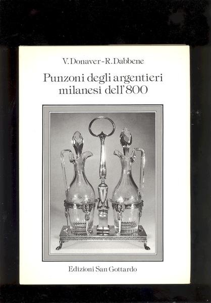 PUNZONI DEGLI ARGENTIERI MILANESI DELL' 800