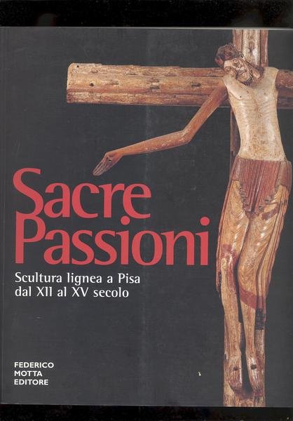 SACRE PASSIONI