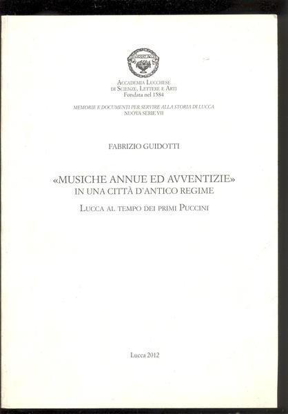 MUSICHE ANNUE ED AVVENTIZIE IN UNA CITTA' DI ANTICO REGIME. …