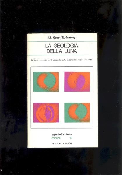 LA GEOLOGIA DELLA LUNA