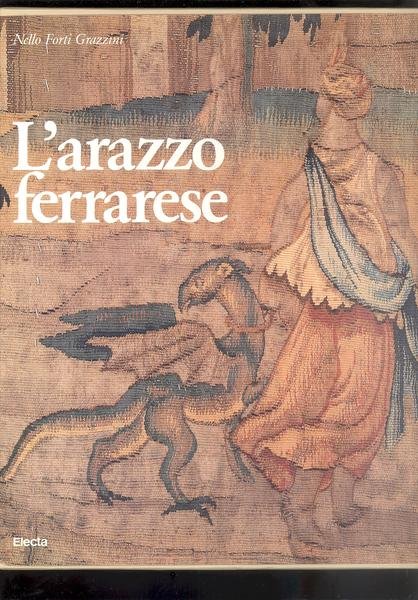 L'ARAZZO FERRARESE