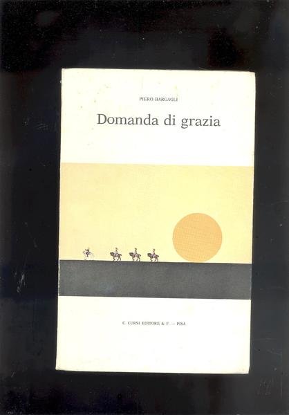 DOMANDA DI GRAZIA