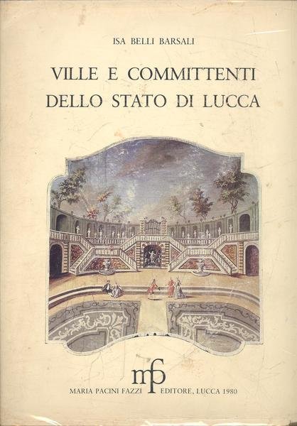 VILLE E COMMITTENTI DELLO STATO DI LUCCA