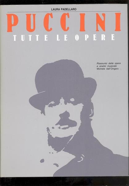 PUCCINI TUTTE LE OPERE