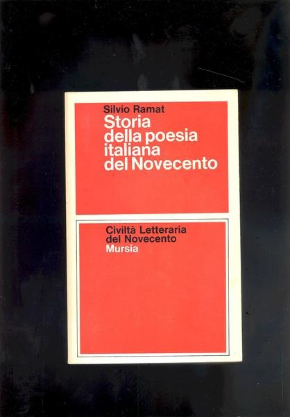 STORIA DELLA POESIA ITALIANA DEL NOVECENTO