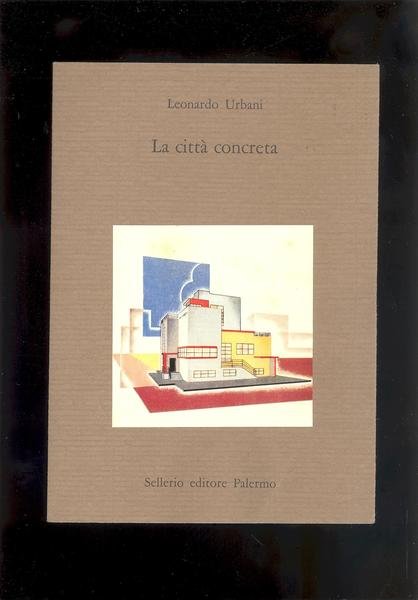 LA CITTA' CONCRETA