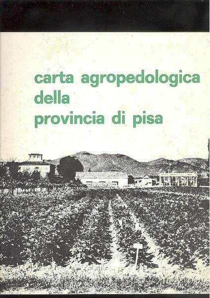 CARTA AGROPEDOLOGICA DELLA PROVINCIA DI PISA