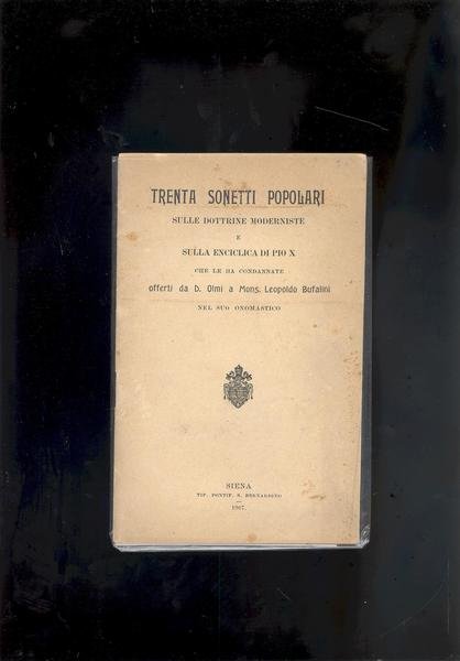 TRENTA SONETTI POPOLARI SULLE DOTTRINE MODERNISTE E SULLA ENCICLICA DI …