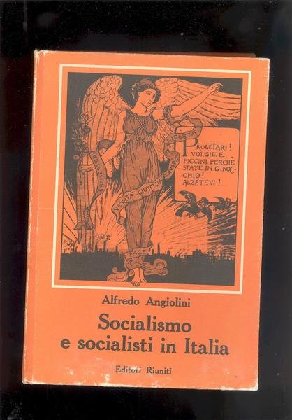 SOCIALISMO E SOCIALISTI IN ITALIA.