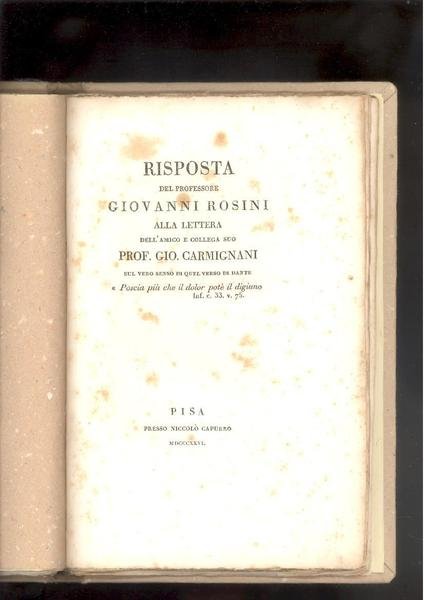 LETTERA DEL PROFESSORE GIOVANNI CARMIGNANI ALL'AMICO, E COLLEGA GIOVANNI ROSINI …