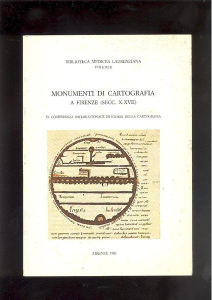 MONUMENTI DI CARTOGRAFIA A FIRENZE ( SECC. X - XVII …