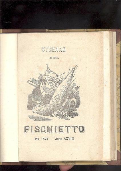 STRENNA DEL FISCHIETTO PEL 1875 - ANNO XXVIII