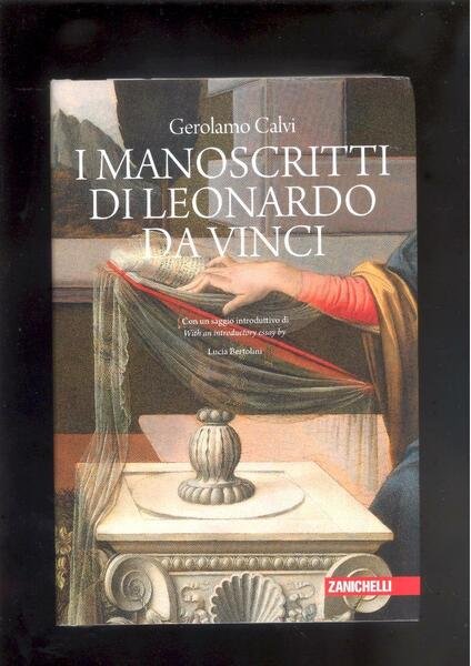 I MANOSCRITTI DI LEONARDO DA VINCI DAL PUNTO DI VISTA …