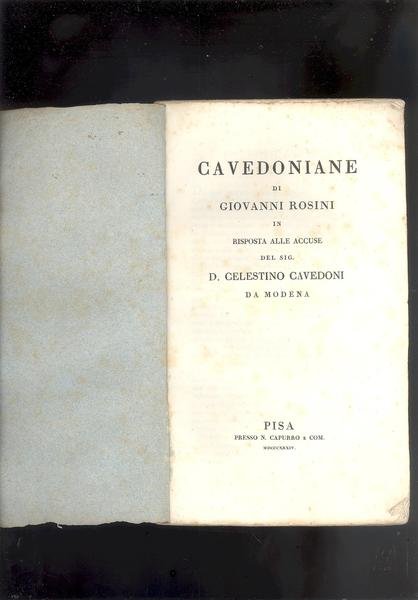 CAVEDONIANE DI GIOVANNI ROSINI IN RISPOSTA ALLE ACCUSE DEL SIG. …