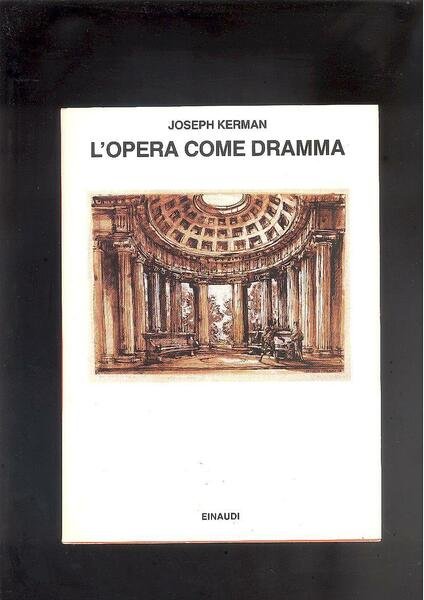 L'OPERA COME DRAMMA