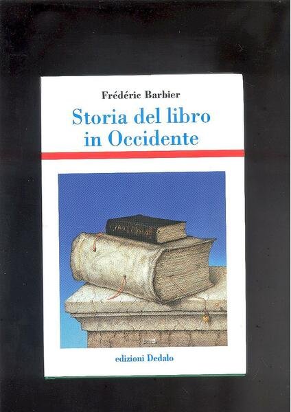 STORIA DEL LIBRO IN OCCIDENTE