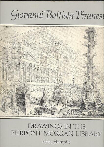 GIOVANNI BATTISTA PIRANESI. DRAWING IN THE PIERPONT MORGAN LIBRARY - …