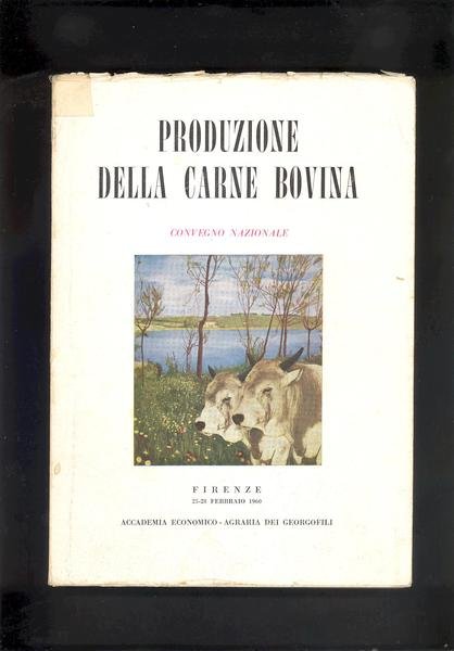 ATTI DEL CONVEGNO NAZIONALE PER I PROBLEMI DELLA PRODUZIONE,VALUTAZIONECOMMERCIO E …