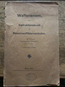 WAFFENWESEN. INSTRUKTIONSBUCH FUR RESERVEOFFIZIERSSCHULEN 3. TEIL.