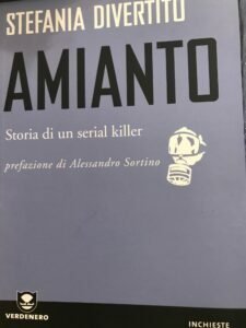 AMIANTO. STORIA DI UN SERIAL KILLER
