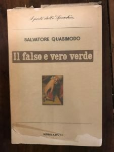 IL FALSO E VERO VERDE. CON UN DISCORSO SULLA POESIA