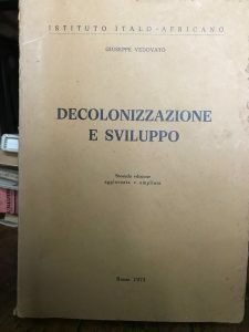 DECOLONIZZAZIONE E SVILUPPO