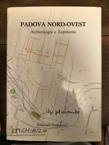 PADOVA NORD-OVEST ARCHEOLOGIA E TERRITORIO