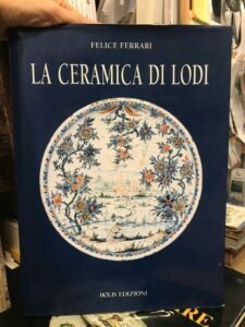 LA CERAMICA DI LODI