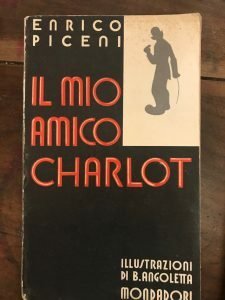 IL MIO AMICO CHARLOT