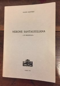 NERONE SANTAGIULIANA – IN MEMORIAM