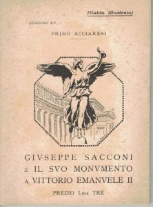 GIUSEPPE SACCONI E IL SUO MONUMENTO A VITTORIO EMANUELE II