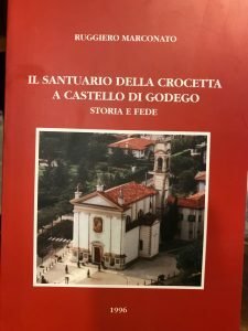 IL SANTUARIO DELLA CROCETTA A CASTELLO DI GODEGO. STORIA E …