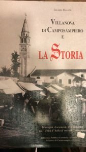 VILLANOVA DI CAMPOSAMPIERO E LA STORIA. IMMAGINI, DOCUMENTI, TESTIMONIANZE DALL’UNITA’ …