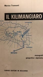 IL KILIMANGIARO. MONOGRAFIA GEOGRAFICA-ALPINISTICA