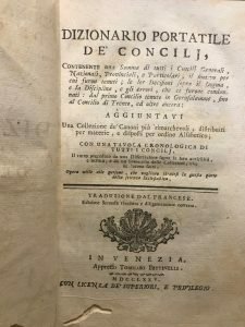DIZIONARIO PORTATILE DE’ CONCILJ…aggiuntavi una collezione de’ canoni più rimarchevoli …