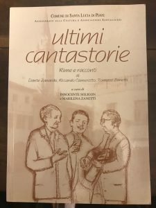 ULTIMI CANTASTORIE. RIME E RACCONTI DI DANTE ZANARDO, RICCARDO CAMEROTTO, …