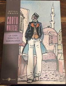 CORTO MALTESE , LA CASA DORATA DI SAMARCANDA