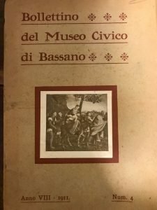 BOLLETTINO DEL MUSEO CIVICO DI BASSANO ANNO VIII – 1911 …