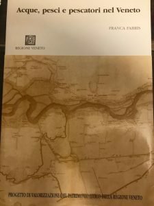 ACQUE, PESCI E PESCATORI NEL VENETO