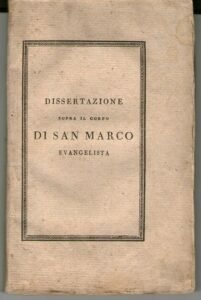 DISSERTAZIONE SOPRA IL CORPO DI SAN MARCO EVANGELISTA RIPOSTO NELLA …