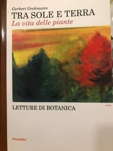 TRA SOLE E TERRA. LA VITA DELLE PIANTE. LETTURE DI …