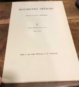 MOVIMENTO OPERAIO. RIVISTA DI STORIA E BIBLIOGRAFIA, NUM 1 GENNAIO-FEBBRAIO …