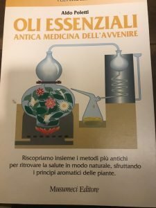 OLI ESSENZIALI. ANTICA MEDICINA DELL’AVVENIRE