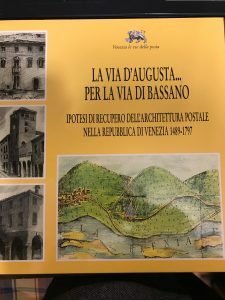 LA VIA D’AUGUSTA…PER LA VIA DI BASSANO. IPOTESI DI RECUPERO …