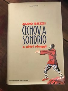 CECHOV A SONDRIO E ALTRI VIAGGI