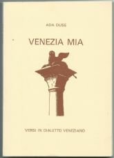 VENEZIA MIA – VERSI IN DIALETTO VENEZIANO