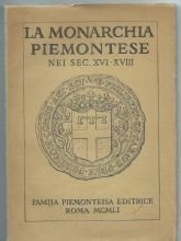 LA MONARCHIA PIEMONTESE NEI SEC. XVI-XVIII