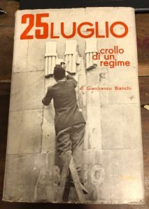 25 LUGLIO CROLLO DI UN REGIME. NUOVA EDIZIONE AGGIORNATA CON …