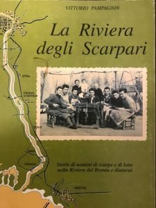 LA RIVIERA DEGLI SCARPARI. STORIE DI SCARPE, DI UOMINI E …