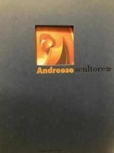 ANDREOSE SCULTORE 1922-1987